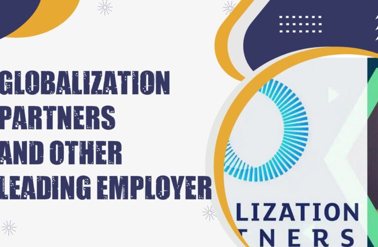 Globalization Partners and 4 Other Leading Employer of Record Companies